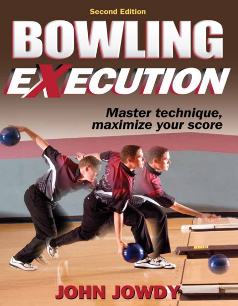 Bowling eXecution-2nd Edition